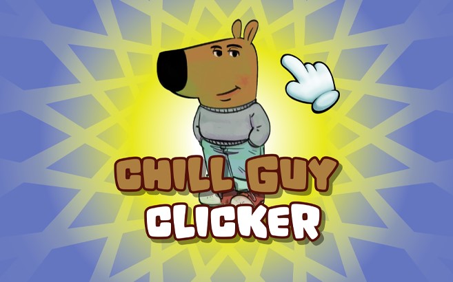 Chill Guy Clicker 3D | Play free on idolsgift!